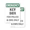 Signmission Key Box For Police And EMS Only, 7 in W x Rectangle, Vinyl Decal OS-2PACK-EM-D-710-V-10458 - alternate 1